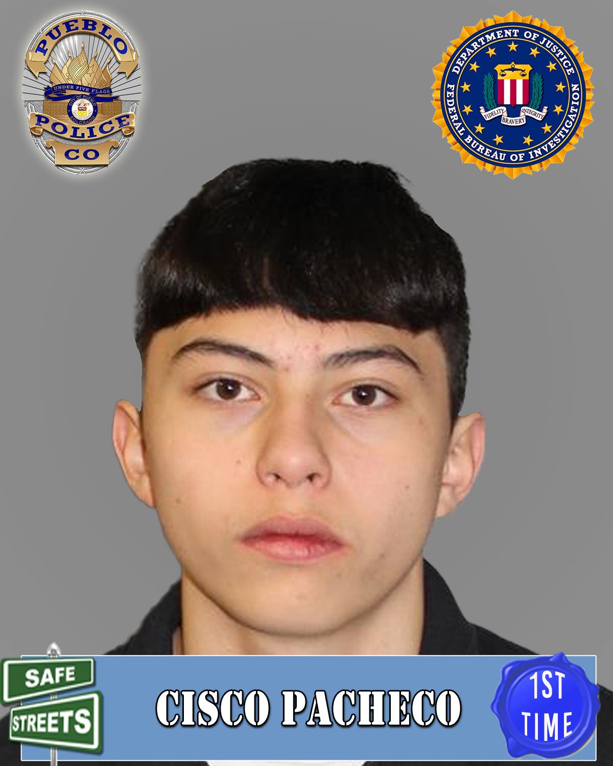 Safe Streets Wanted Cisco Pacheco