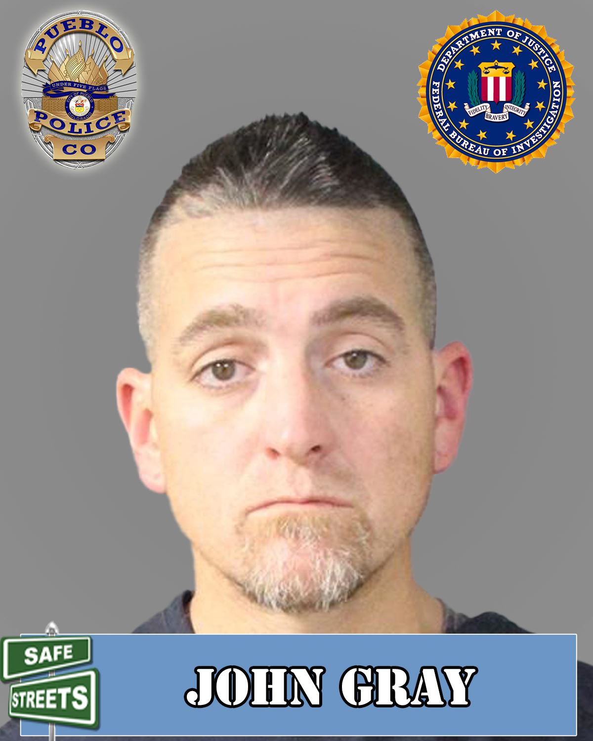 Safe Streets Wanted John Gray