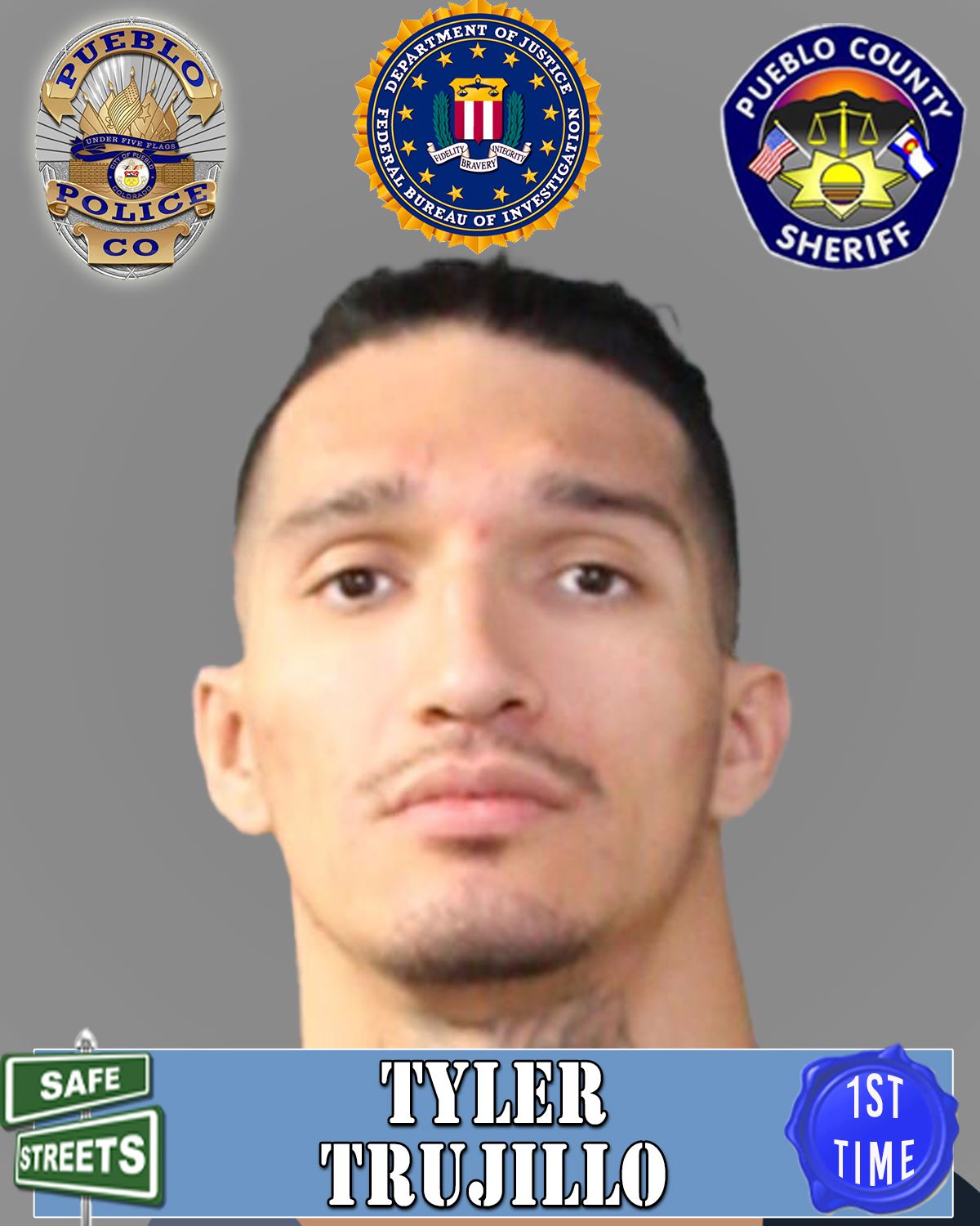 Safe Streets Wanted Tyler Trujillo