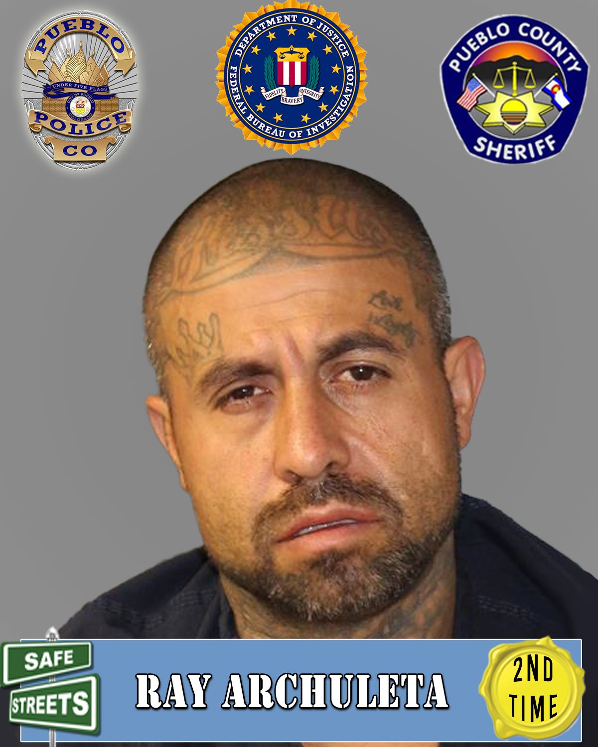 Safe Streets Wanted Ray Archuleta