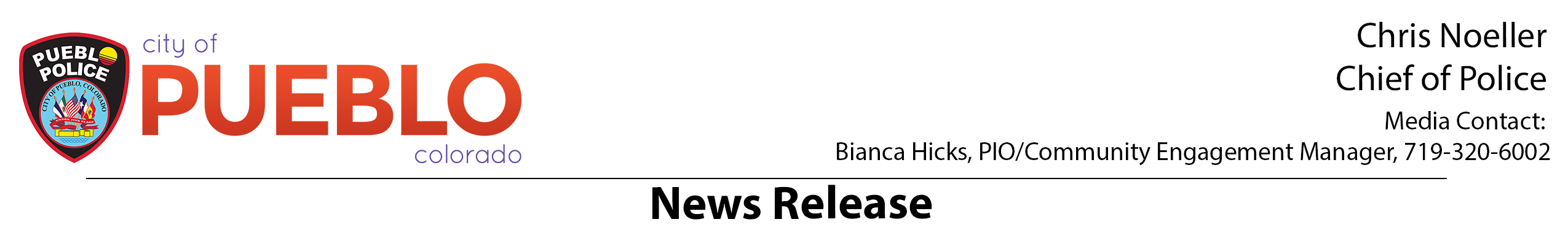 News Release, Contact: Bianca Hicks, PIO, community engagement manager, 719-320-6002