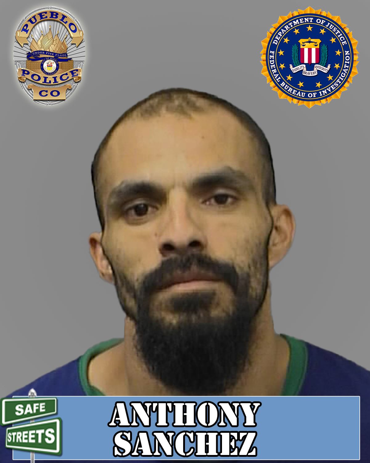 Safe Streets Wanted Anthony Sanchez Arrested